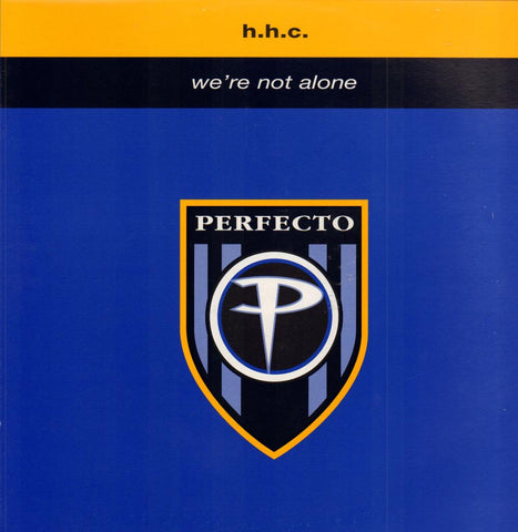 We're Not Alone-Perfecto-12" Vinyl