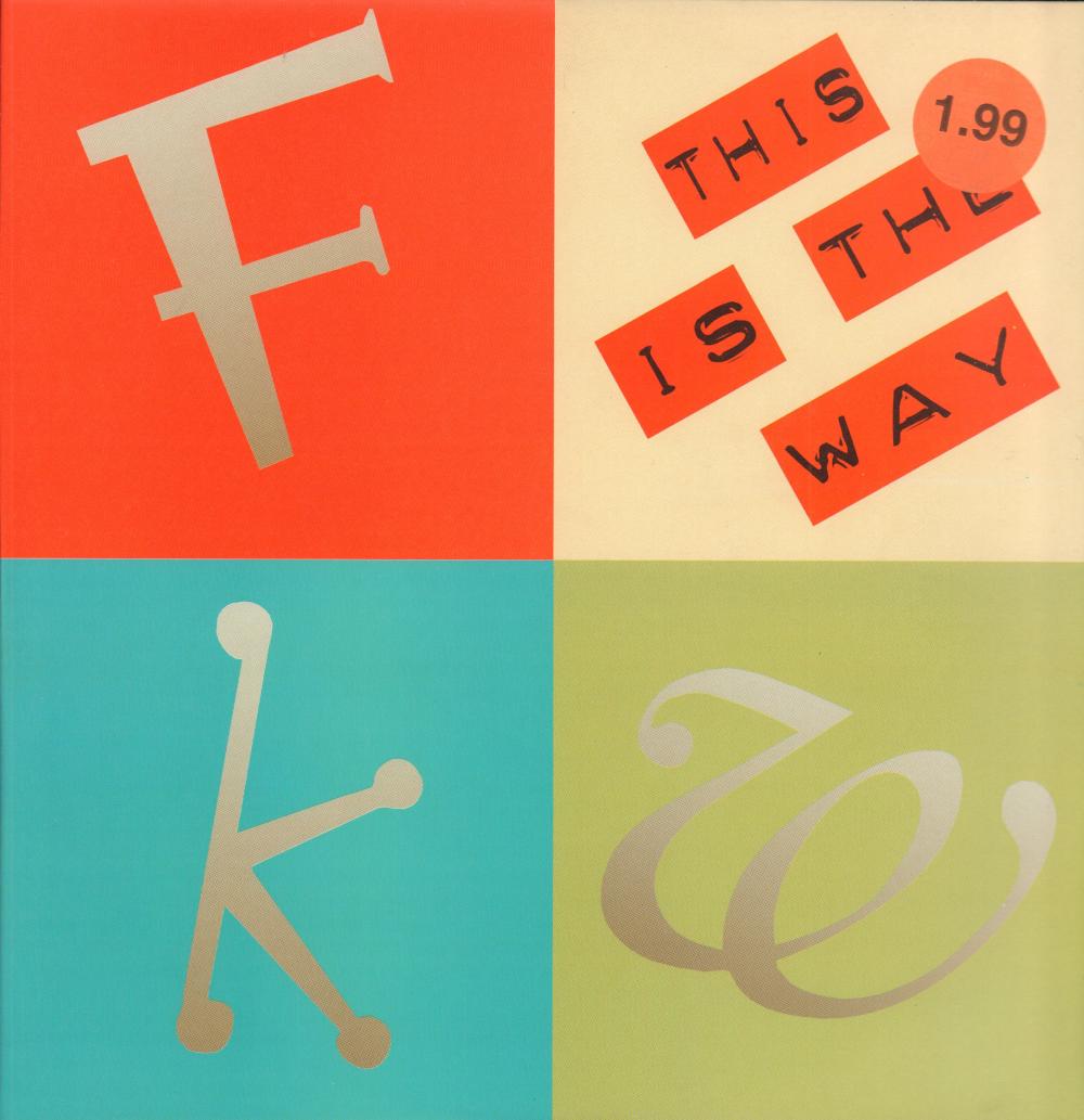 This Is The Way-PWL-12" Vinyl P/S