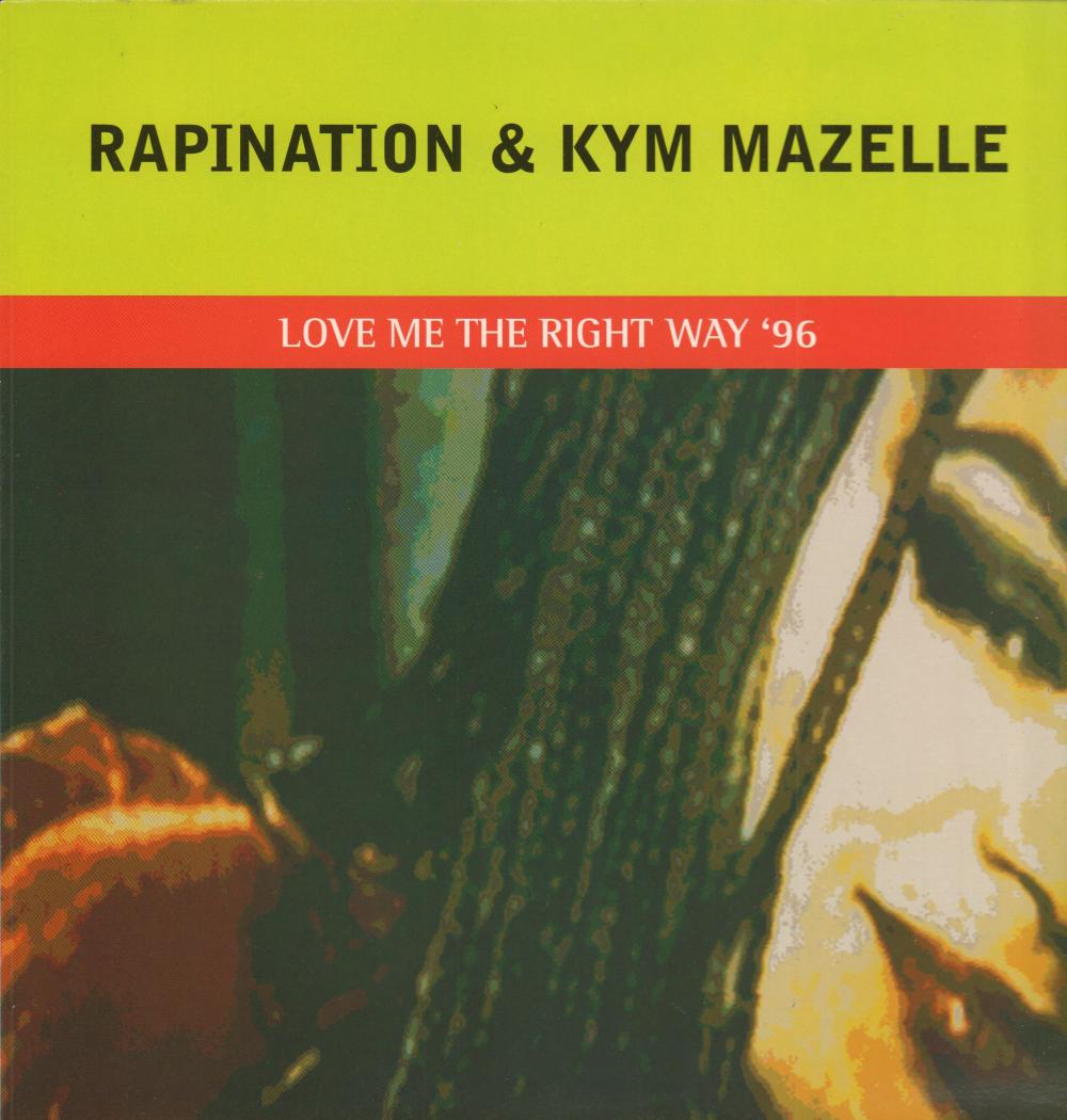 Love Me The Right Way 96-Logic-12" Vinyl P/S