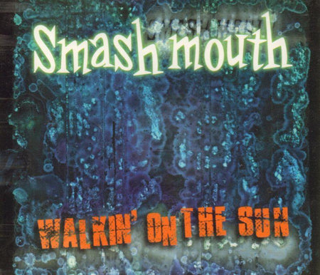Walkin' On The Sun-CD Single