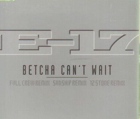 Betcha Can't Wait-CD Single