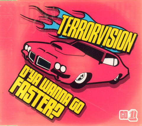 D'Ya Wanna Go Faster CD 1-CD Single