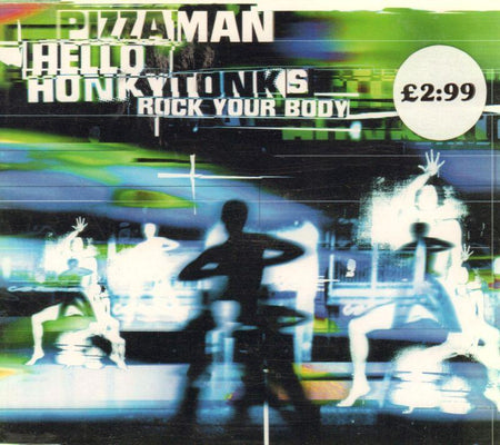 Hello Honky Tonks (Rock Your Body)-CD Single