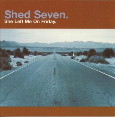 She Left Me On A Friday-CD Single