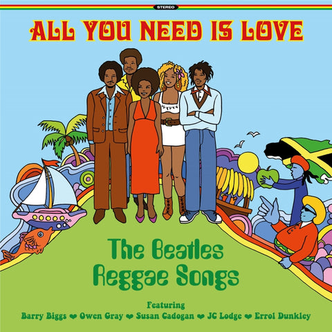 All You Need Is Love - The Beatles Reggae Songs-Burning Sounds-Vinyl LP