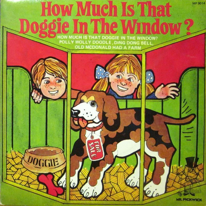 Mr Pickwick-How Musch Is That Doggie In The Window?-Pickwick-7" Vinyl P/S