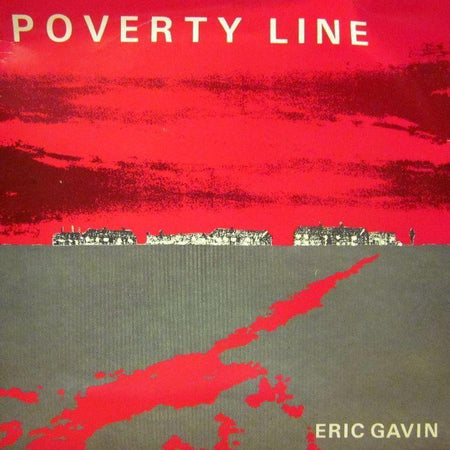 Eric Gavin-Poverty Line-Towerbell-7" Vinyl P/S