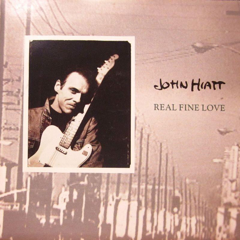 John Hiatt-Real Fine Love-A & M-7" Vinyl P/S