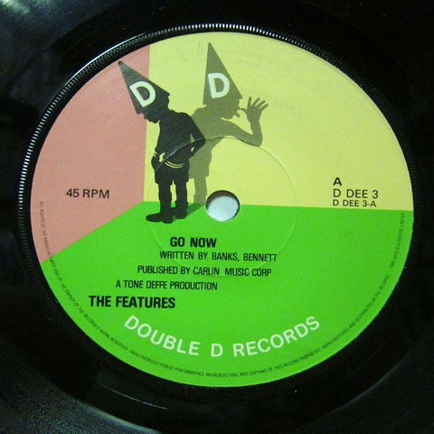 The Features-Go Now-Double D-7" Vinyl P/S