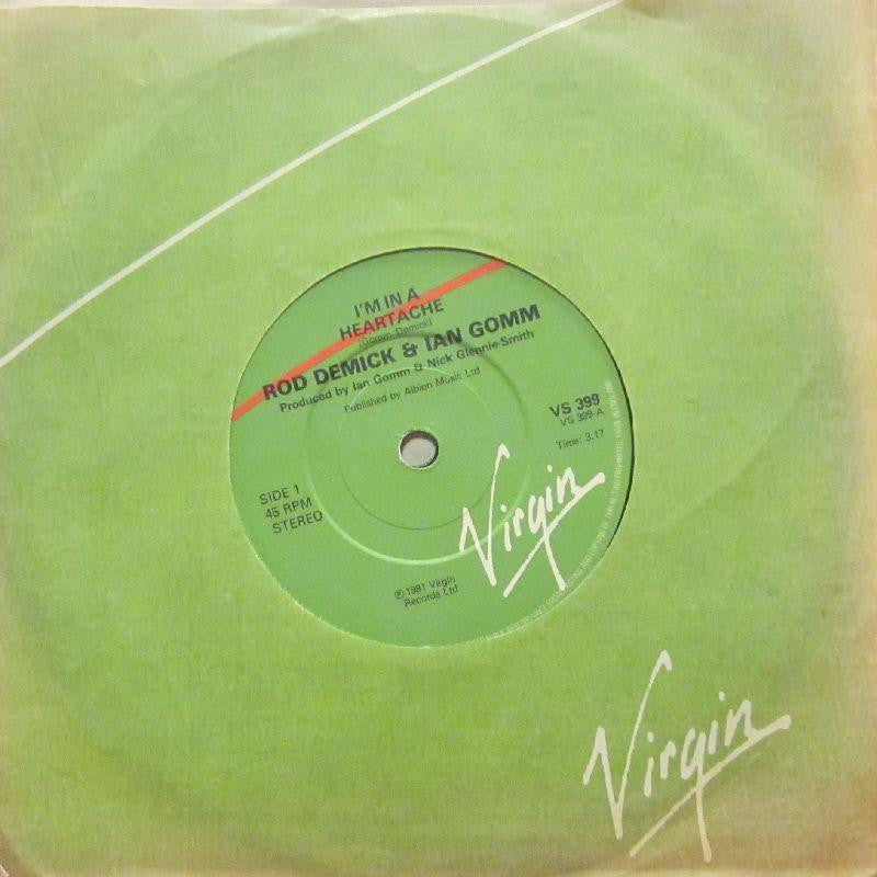 Rod Demick & Ian Gomm-I'm In A Heartache-Virgin-7" Vinyl