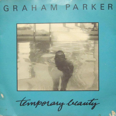 Graham Parker-Temporary Beauty-RCA-7" Vinyl P/S
