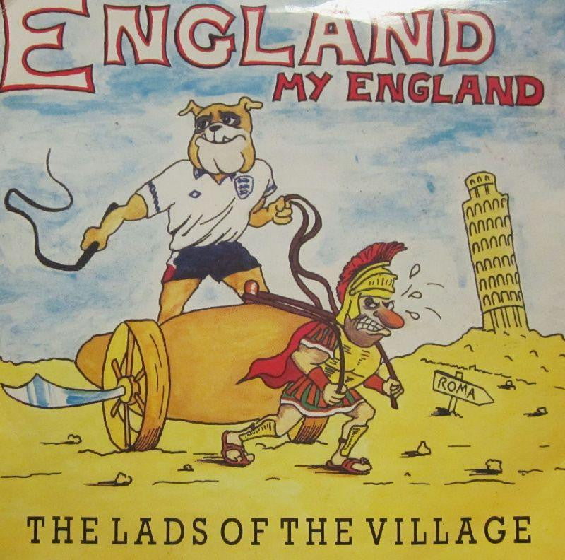 The Lads of The Village-England My England-7" Vinyl P/S