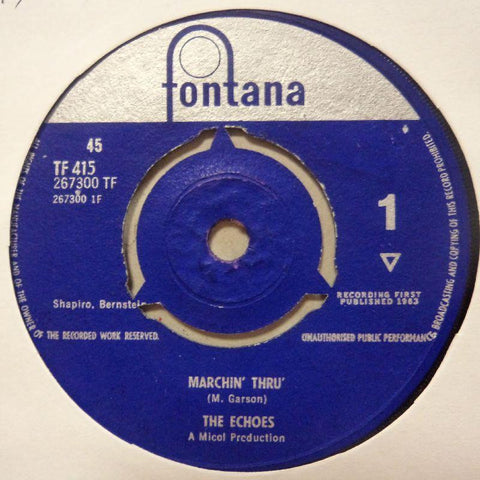 The Echoes-Marchin' Thru'-Fontana-7" Vinyl