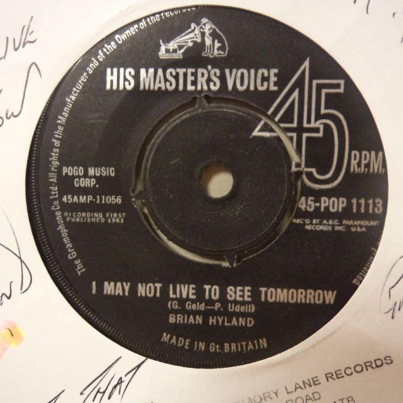 Brian Hyland-I May Not Live To See Tomorrow-HMV-7" Vinyl