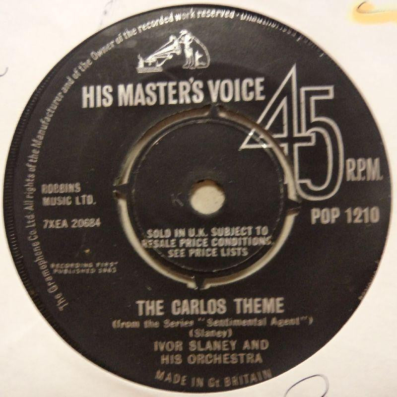 Ivor Slaney-The Carlos Theme-HMV-7" Vinyl