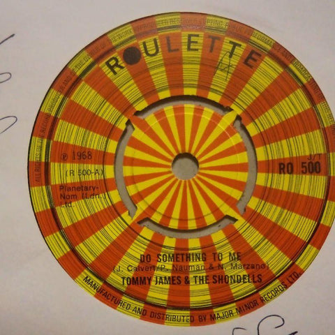 Tommy James & The Shondells-Do Something To Me-Roulette-7" Vinyl