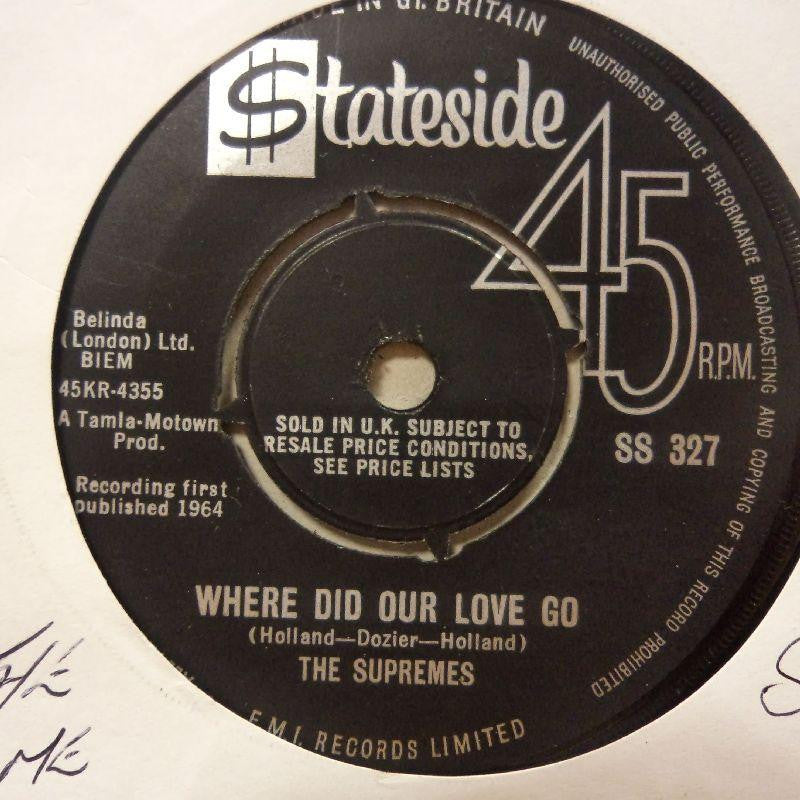 The Supremes-Where Did Our Love Go-Stateside-7" Vinyl