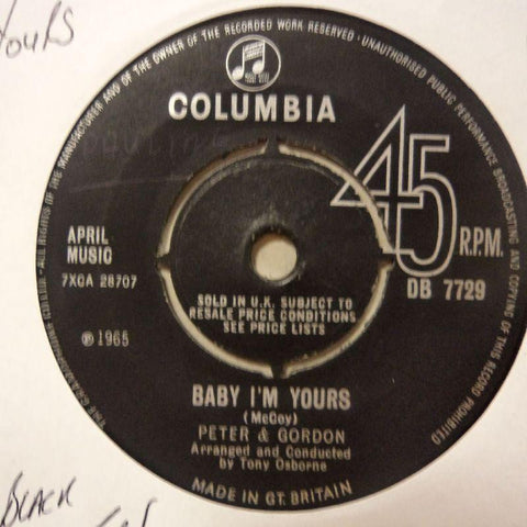 Peter & Gordon-Baby I'm Yours/ When The Black Of Your Eyes-Columbia-7" Vinyl