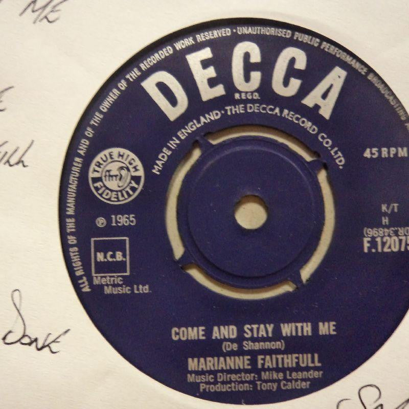 Marianne Faithfull-Come & Stay With Me/ What Have I Done Wrong-Decca-7" Vinyl