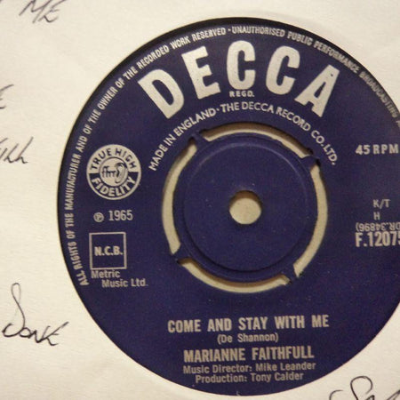 Marianne Faithfull-Come & Stay With Me/ What Have I Done Wrong-Decca-7" Vinyl