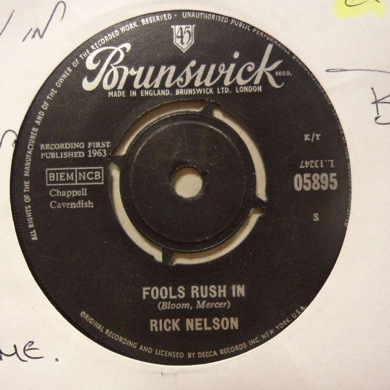 Rick Nelson-Fools Rush In/ Down Hole-Brunswick-7" Vinyl