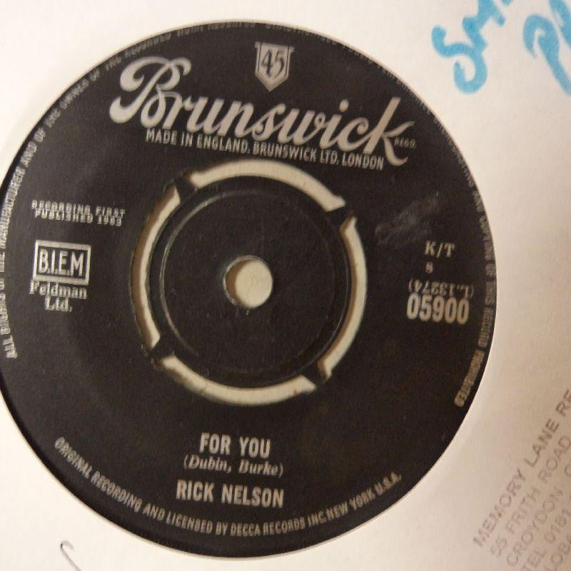 Rick Nelson-For You/ That's All She Wrote-Brunswick-7" Vinyl