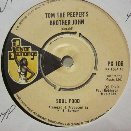 Soul Food-Tom The Peeper's Brother John/ Boogie Bump-Power Exchange-7" Vinyl