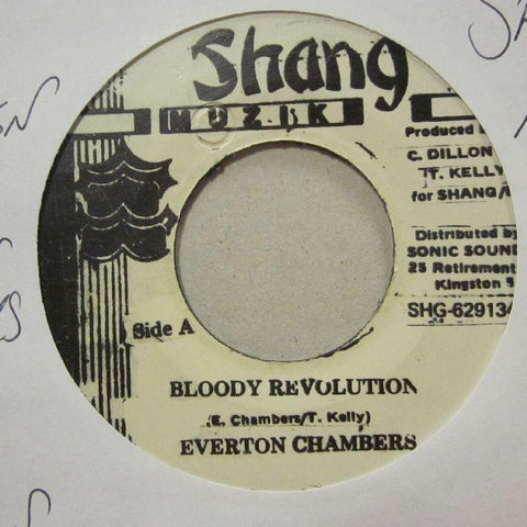 Everton Chambers-Bloody Revolution-Shang Muzik-7" Vinyl
