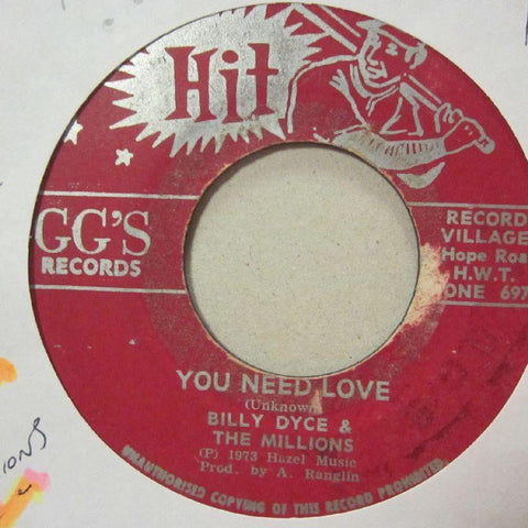 Billy Dyce & The Millions-You Need Love-Hit GG-7" Vinyl