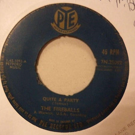 The Fireballs-Quite A Party/ Gunshot-Pye-7" Vinyl