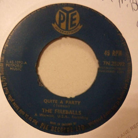 The Fireballs-Quite A Party/ Gunshot-Pye-7" Vinyl