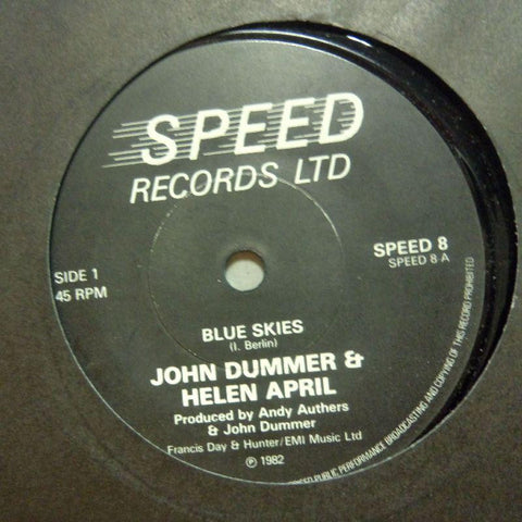 John Dummer & Helen April-Blue Skies/ A Nice Cup Of Tea-Speed-7" Vinyl