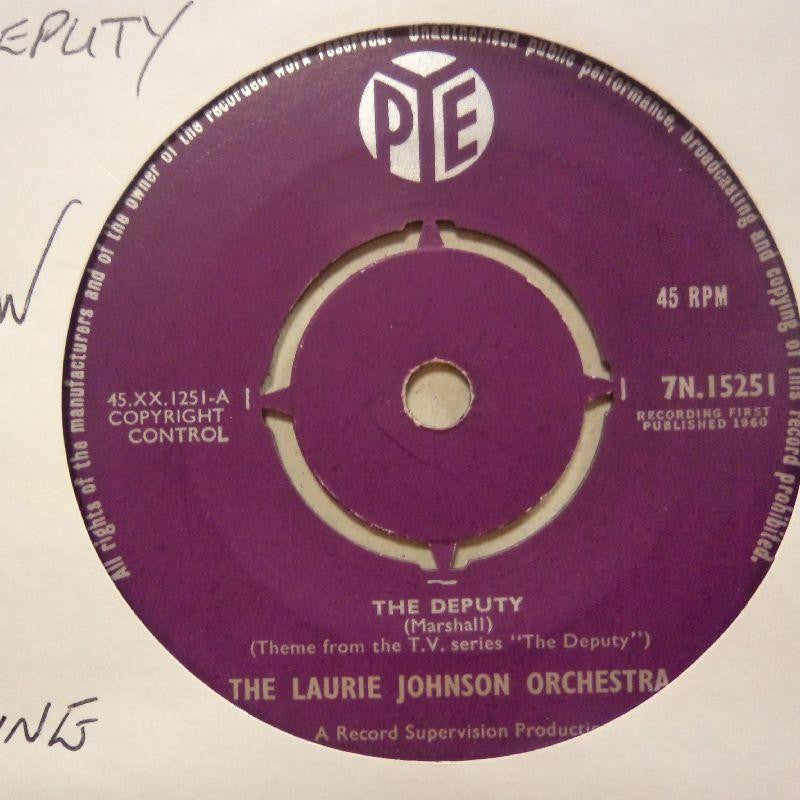 The Laurie Johnson Orchestra-The Deputy/ No Hiding Place-Pye-7" Vinyl