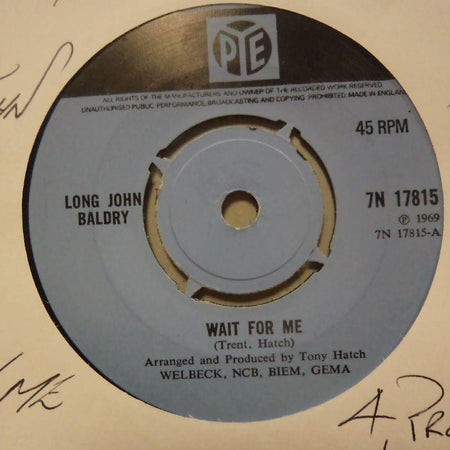 Long John Baldry-Wait For Me/ Don't Pity Me-Pye-7" Vinyl
