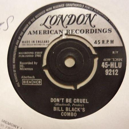 Bill Black's Combo-Don't Be Cruel/ Rollin'-London-7" Vinyl