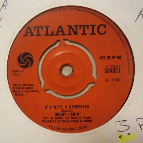 Bobby Darin-If I Were A Carpenter/ Rainin' -Atlantic-7" Vinyl
