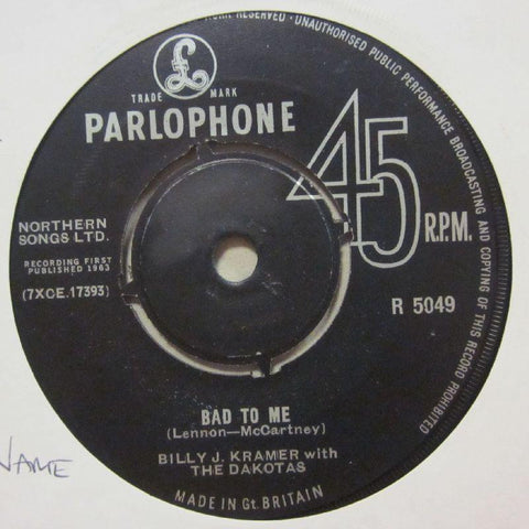 Billy J Kramer-Bad To Me/ I Call Your Name-Parlophone Black-7" Vinyl