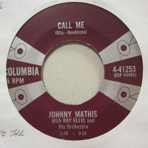 Johnny Mathis-Call Me/ Gateway To The Sea-Columbia Red & Silver-7" Vinyl