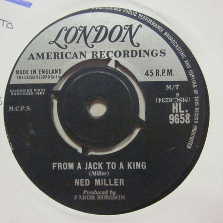 Ned Miller-From A Jack To A King/ Parade Of Broken Hearts-London Silver Top-7" Vinyl