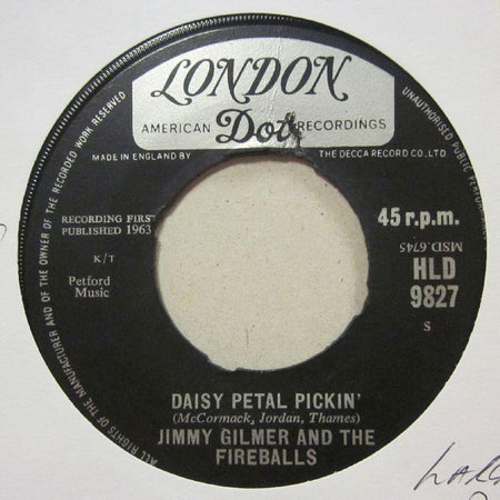 Jimmy Gilmer & The Fireballs-Daisy Petal Pickin'/ When My Tears Have Dried-London-7" Vinyl