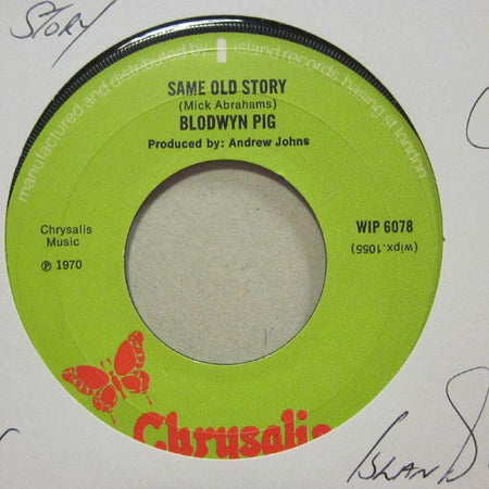 Blodwyn Pig-Same Old Story/ Slow Down-Chrysalis-7" Vinyl
