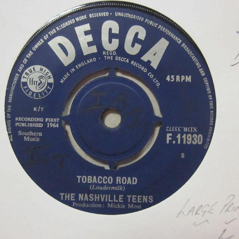 The Nashville Teens-Tobacco Road/ I Like It Like That-Decca-7" Vinyl