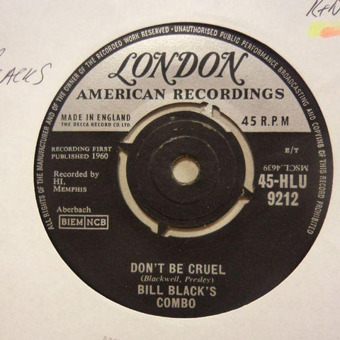 Bill Black's Combo-Don't Be Cruel/ Rollin'-London-7" Vinyl