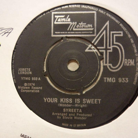 Syreeta-Your Kiss Is Sweet/ How Many Days-Tamla Motown-7" Vinyl
