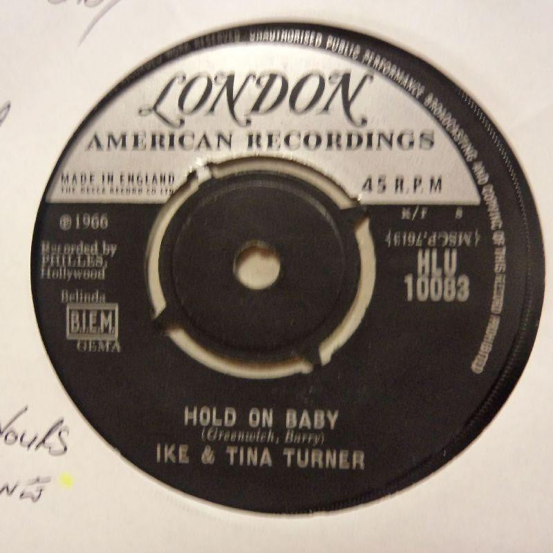 Ike & Tina Turner-Hold On Baby/ A Love Like Yours-London-7" Vinyl