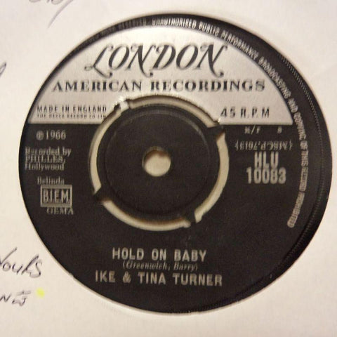 Ike & Tina Turner-Hold On Baby/ A Love Like Yours-London-7" Vinyl