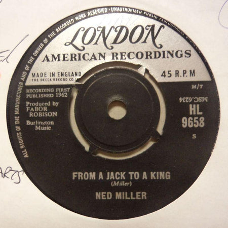 Ned Miller-From A Jack To A King/ Parade Of Broken Hearts-London-7" Vinyl