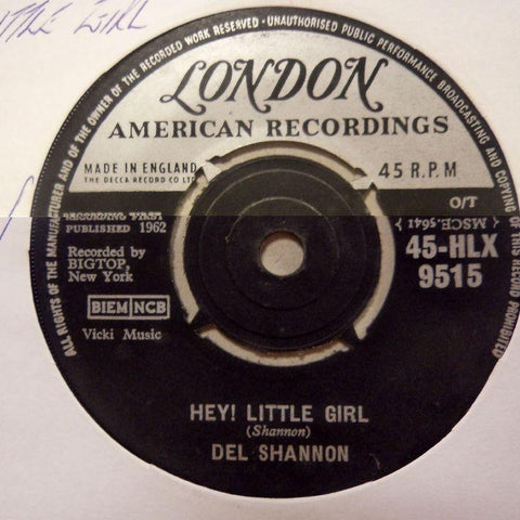 Del Shannon-Hey Little Girl/ You Never Talked About Me-London-7" Vinyl