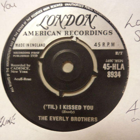 The Everly Brothers-I Kissed You/ Oh,What A Feeling-London-7" Vinyl