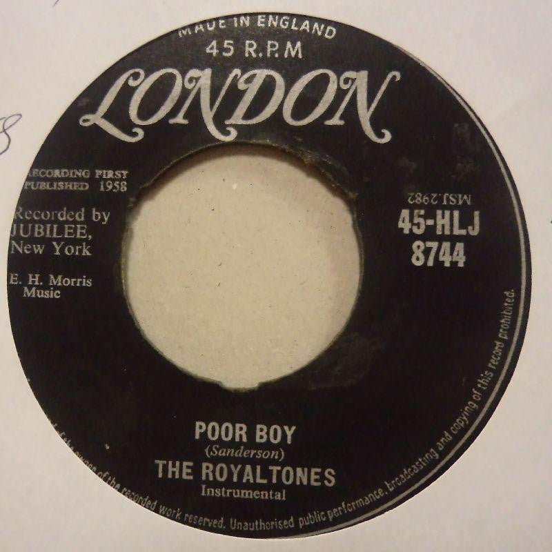 The Royaltones-Poor Boy/ Wail-London-7" Vinyl